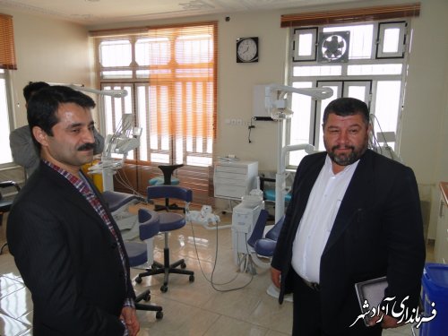 بازدید فرماندار شهرستان آزادشهر از درمانگاه شهدا تامین اجتماعی