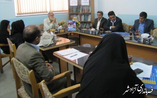 جلسه ستاد گرامیداشت هفته پیوند آموزش و پرورش شهرستان آزادشهر