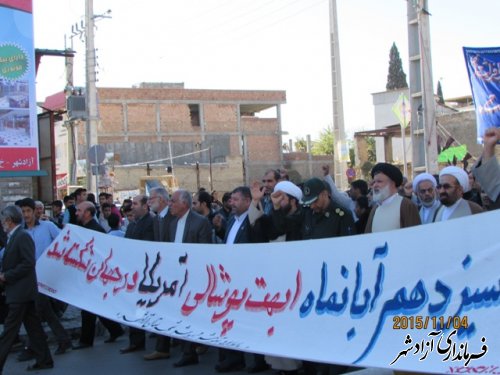  فریاد نفرت و انزجار از استکبارجهانی و صهیونیسم غاصب در شهرستان آزادشهر