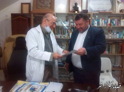 فرماندار آزادشهر با جمعی از پزشکان این شهرستان دیدار کرد