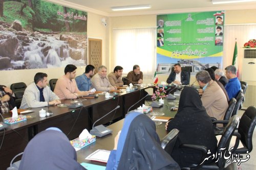 برگزاری جلسه داخلی همکاران فرمانداری شهرستان آزادشهر