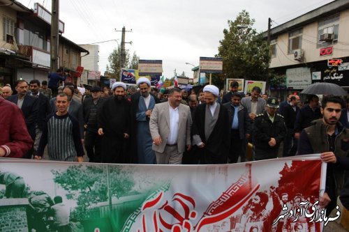 حضور گسترده مردم شهرستان آزادشهر در راهپیمایی ۱۳ آبان