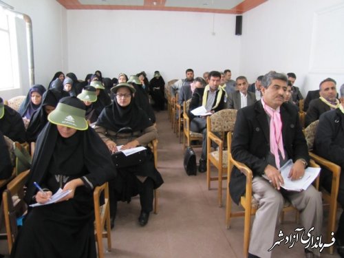 کارگاه آموزشی یکروزه مربیان پیشتاز و فرزانه اداره دانش آموزی شهرستان آزادشهر