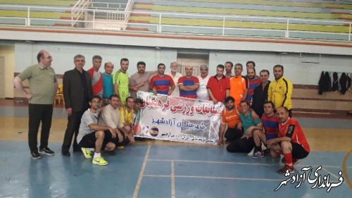 مسابقه فوتسال کارکنان اداری آموزش و پرورش آزادشهر بمناسبت هفته تربیت بدنی
