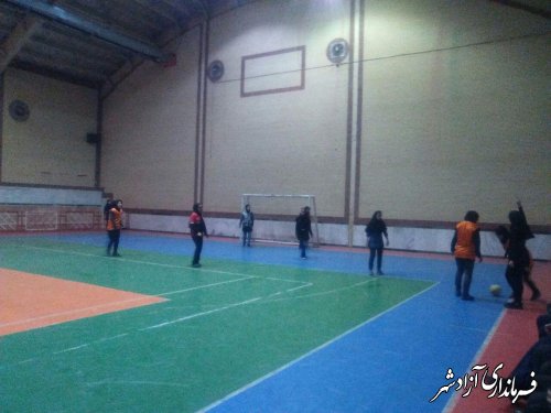 مسابقات قهرمانی فوتسال بانوان استان به میزبانی شهرستان آزادشهر