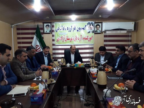 جلسه کمیسیون ساماندهی گندم،آرد و نان شهرستان آزادشهر برگزار شد