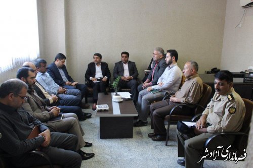 کمیته امنیت و انتظامات برگزاری نماز عید سعید فطر شهرستان آزادشهر تشکیل جلسه داد