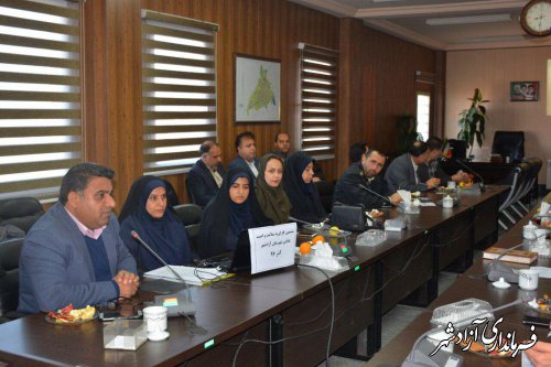 ششمین جلسه کارگروه سلامت و امنیت غذایی شهرستان آزادشهر برگزار شد