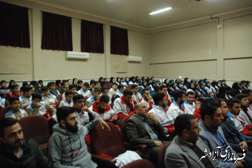 برگزاری همایش کانون های جوانان، امدادگران و داوطلبان جمعیت هلال احمر شهرستان آزادشهر