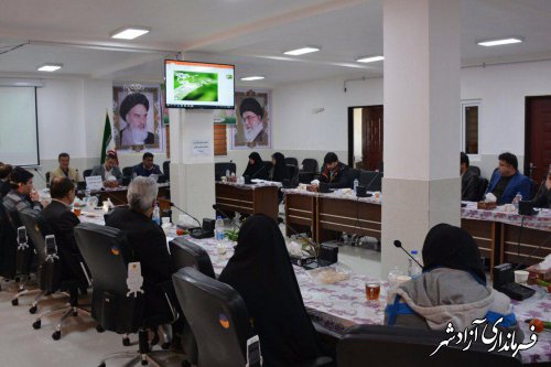 هفتمین جلسه کارگروه سلامت و امنیت غذایی شهرستان آزادشهر برگزار شد
