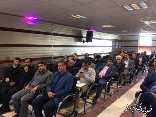 اولین جلسه شورای اداری شهرستان آزادشهر در سال جدید برگزار شد