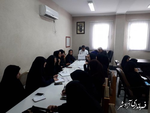 برگزاری جلسه کارگروه حجاب و عفاف در شهرستان آزادشهر
