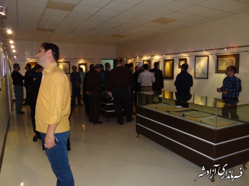 افتتاح نمایشگاه خوشنویسی هنرمندان و اساتید برتر خوشنویسی شرق گلستان در آزادشهر