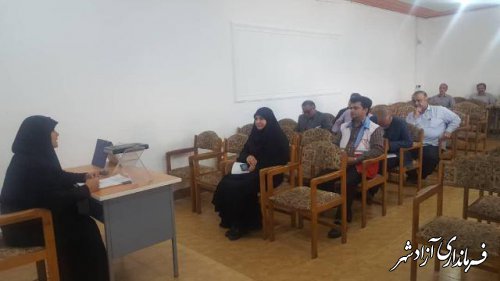 گردهمایی مدیران مدارس مروج سلامت شهرستان ازادشهر
