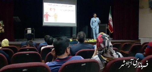 برگزاری کارگاه آموزشی فن بیان در شهرستان آزادشهر