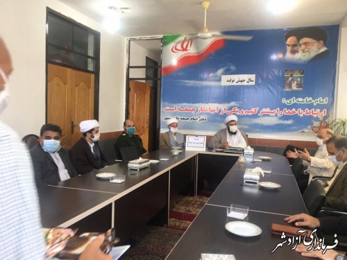 دیدار و گفتگو فرماندار آزادشهر و  اعضای شورای تامین و شورای اداری با امامان جمعه آزادشهر و نگین شهر