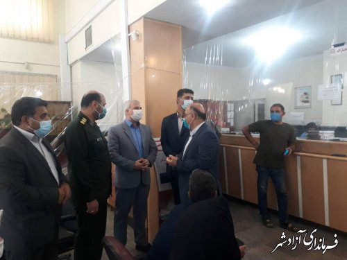 بازدید فرماندار آزادشهر به همراه اعضای شورای تامین از بانک های عامل سطح شهرستان