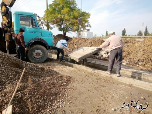 اجرای پل بتنی در انتهای خیابان بیست متری الغدیر توسط واحد عمران شهرداری آزادشهر 