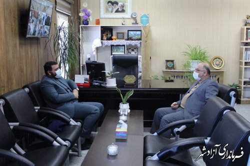 مدیرکل بازرسی استانداری گلستان با فرماندار آزادشهر دیدار کرد
