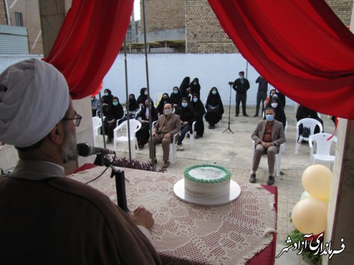 افتتاح جشنواره فرهنگی هنری فردا و مسابقات کانون ها در کانون فاطمه زهرا(س) شهرستان آزادشهر