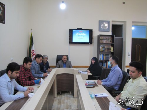 جلسه ستاد ثبت نام آموزش و پرورش شهرستان آزادشهر