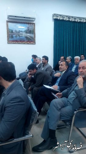 حضور رییس سازمان جهادکشاورزی استان در جلسه شورای اداری شهرستان آزادشهر