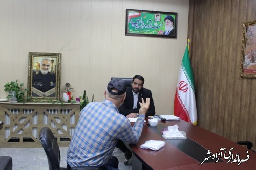 دیدارهای مردمی فرماندار شهرستان آزادشهر برگزار شد