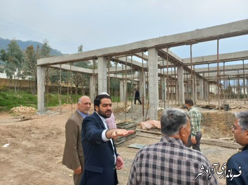 بازدید فرماندار آزادشهر از پروژه های نیمه تمام آموزشی این شهرستان